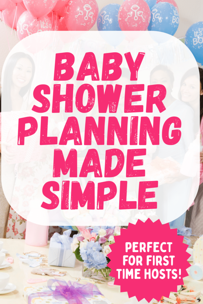 The Ultimate Guide to Throwing an Amazing Baby Shower