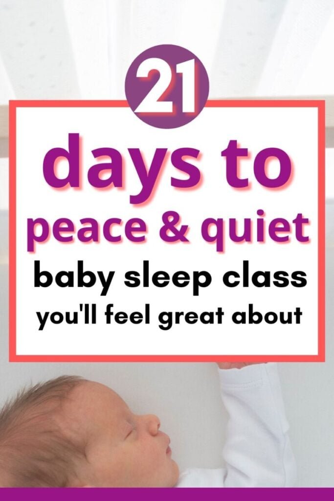 21 Days to Peace and Quiet Review: Better Baby Sleep