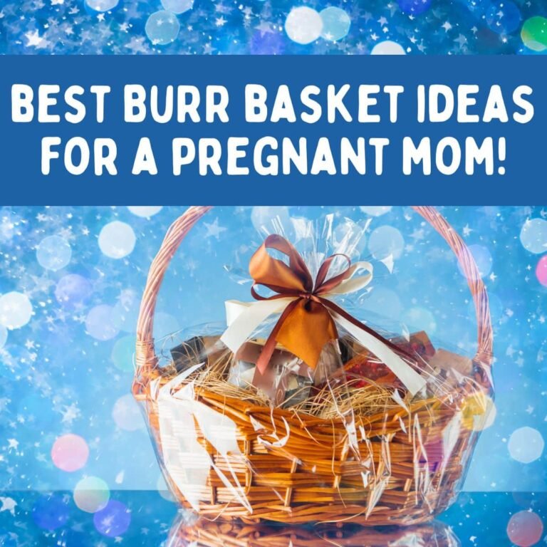 Burr Basket for Pregnant Moms: The Ultimate Cozy Gift for Moms-to-Be