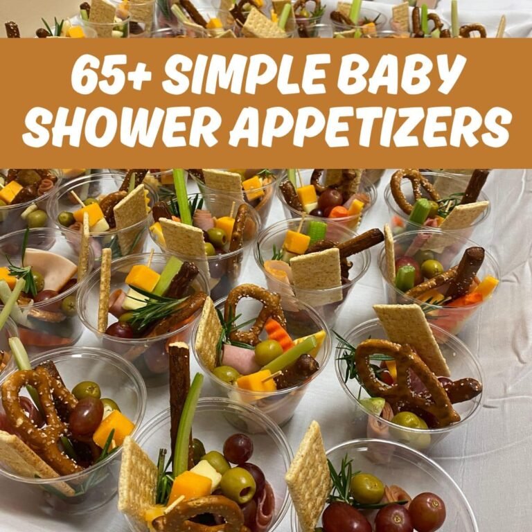 65+ Baby Shower Appetizers: Simple Finger Foods (Cold & Hot Options on a Budget)