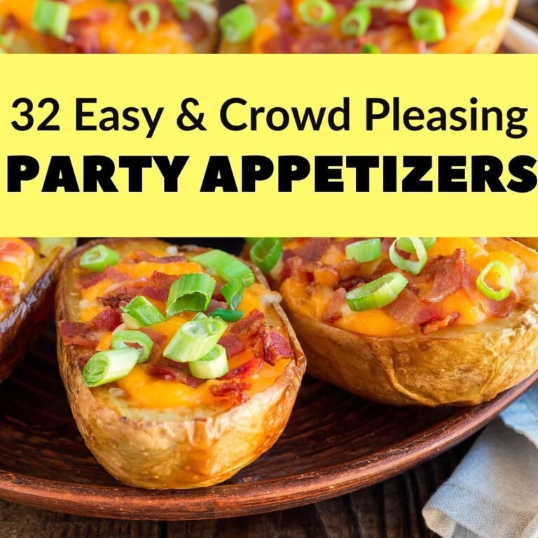 32 Easy Party Appetizers That’ll Wow Your Guests (Without Stressing You Out)