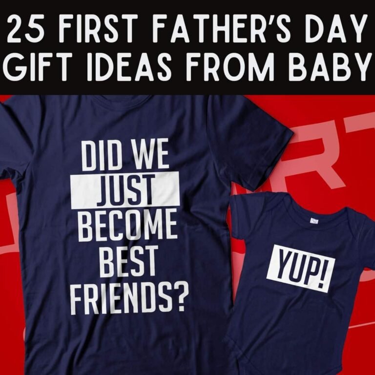 25 Sweet First Father’s Day Gift Ideas From Baby Dad Will Never Forget