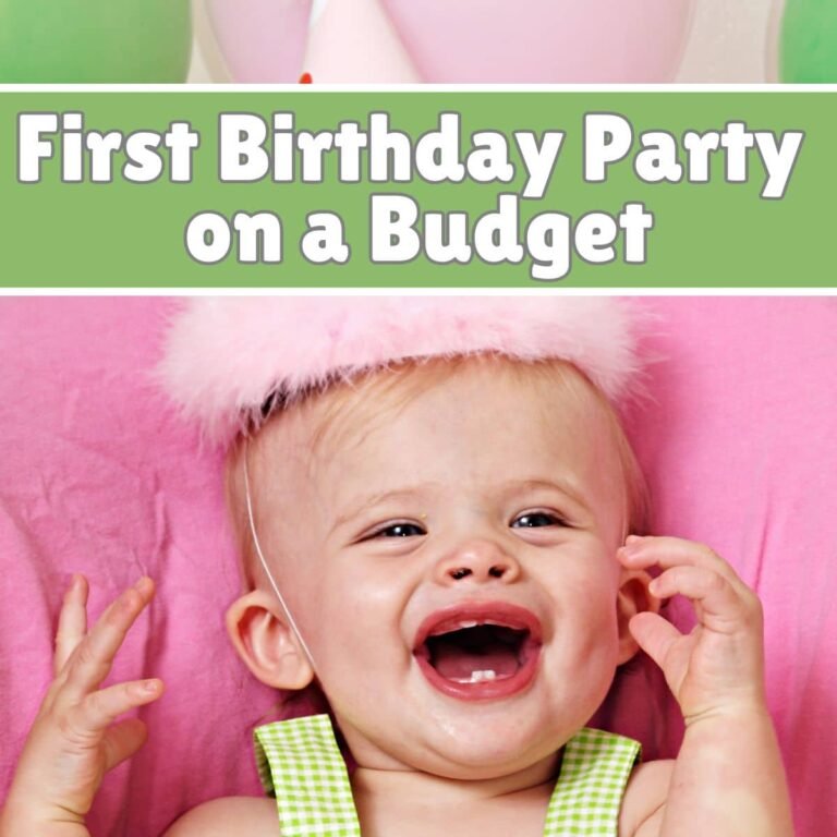 How to Throw the Best First Birthday Party on a Budget