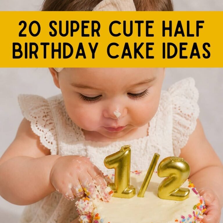 20 Cutest Half Birthday Cake Ideas for Babies (Simple + Easy to Copy)