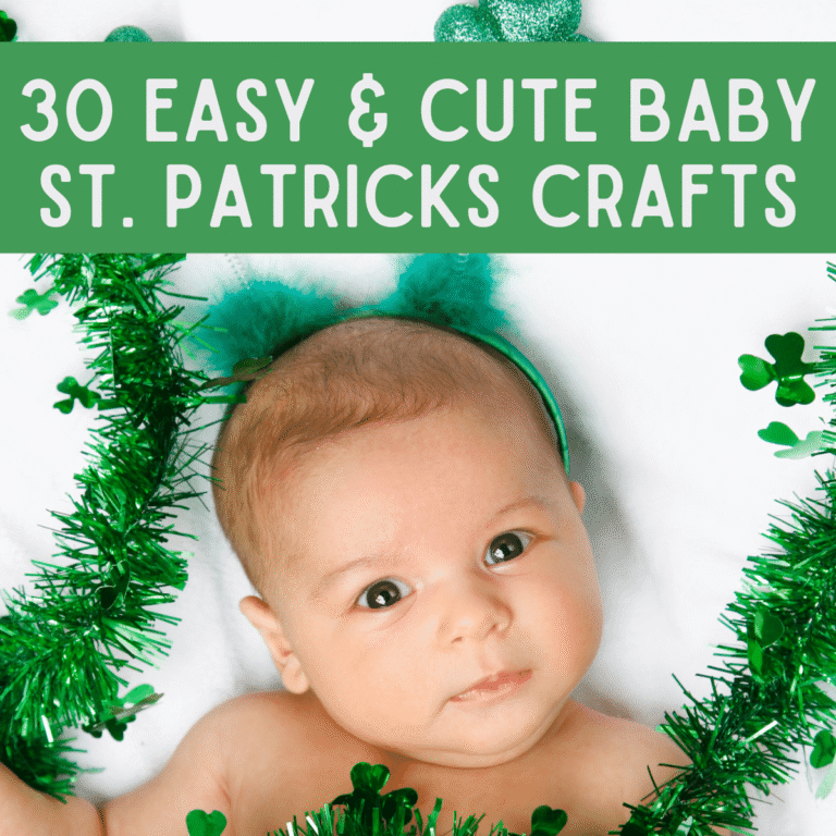 30+ St. Patrick’s Day Baby & Toddler Crafts (Cute, Simple, and Actually Doable)